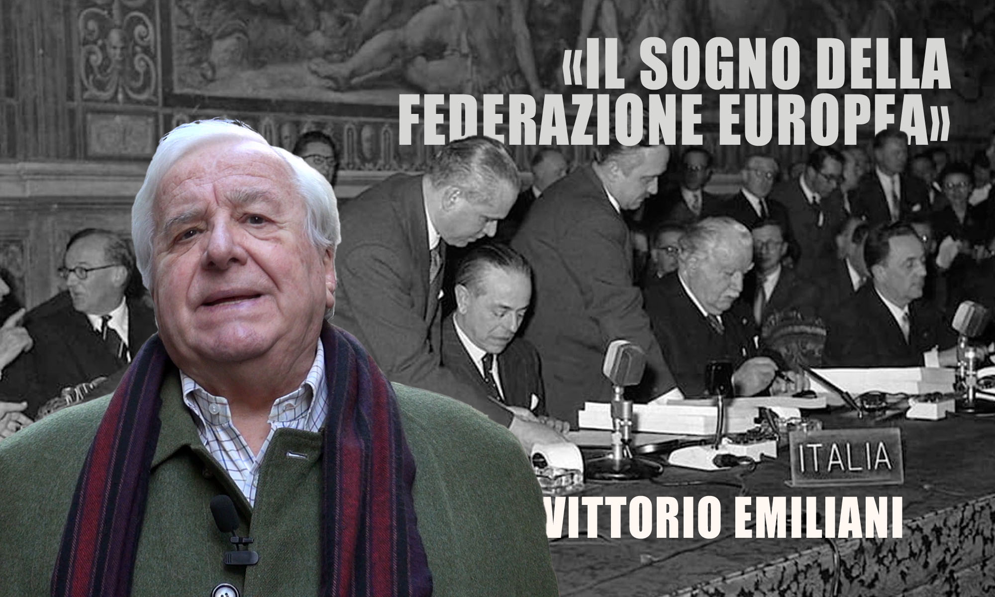 Vittorio Emiliani: «Il sogno della Federazione Europea»